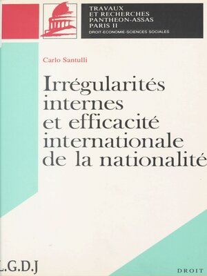 cover image of Irrégularités internes et efficacité internationale de la nationalité